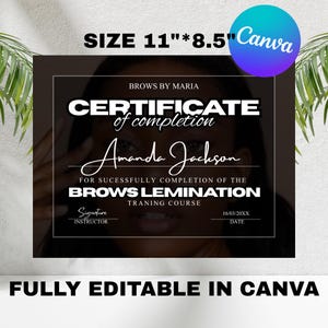 Op de afbeelding: Een zwart-wit certificaat van voltooiing voor een wenkbrauwlaminatie-training. Het certificaat is 11 inch bij 8,5 inch en volledig bewerkbaar in Canva. Het certificaat vermeldt "Certificaat van voltooiing" en "Wenkbrauwlaminatie-training".
