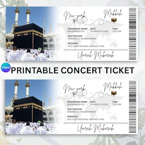 May include: Two printable concert tickets with a Mecca theme. The tickets feature a photo of the Kaaba, the text "New York" and "Makkah", and passenger details. The text "Umrah Mubarak" is also present.