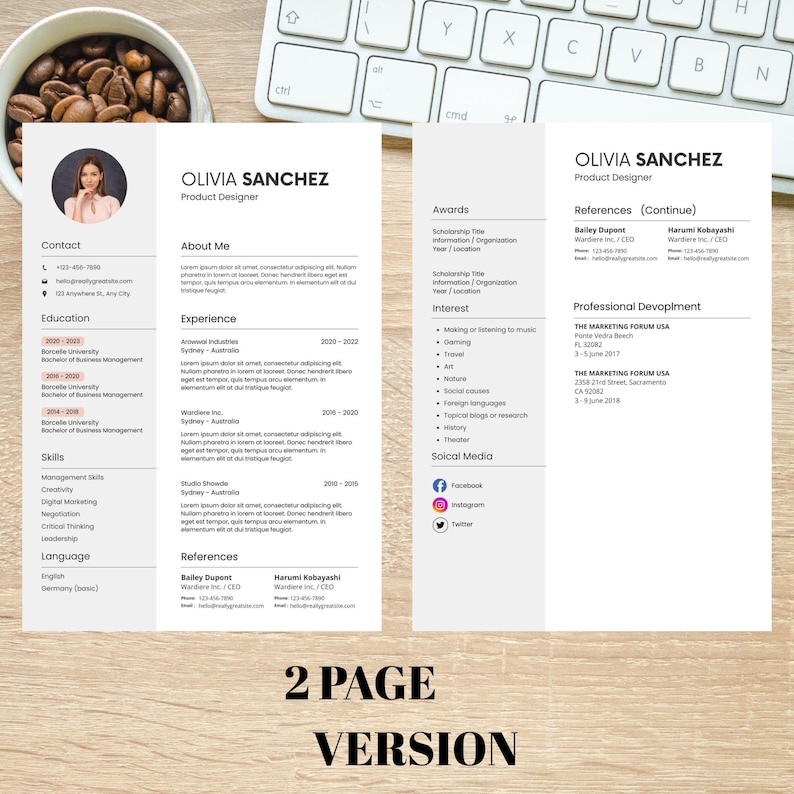 May include: A two-page resume template with the name "OLIVIA SANCHEZ" at the top. The resume includes sections for contact information, education, skills, experience, and references. The text "2 PAGE VERSION" is at the bottom.