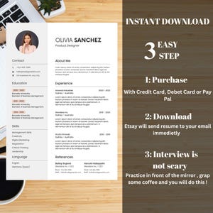 May include: A resume template with the name Olivia Sanchez, Product Designer, and contact information. The resume includes sections for education, skills, experience, and references. The image also contains instructions for an instant download.