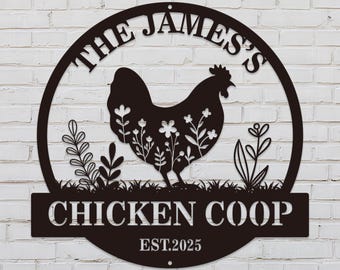 Custom Metal Chicken Coop Sign,Hen House Decor,Chicken Sign with Floral Design,Farmhouse Decor,Chicken Coop Nameplate,Outdoor Chicken Sign