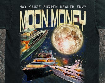 Vintage Yacht Moon T-Shirt, Funny 'MOON MONEY' Rich Kid Meme Tee, 80s Luxury Flex Design, Retro Nautical Streetwear, TikTok Viral Flex Shirt