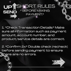 Pu&ograve; includere: Sfondo nero con testo bianco e dettagli a catena. Il testo recita "UP SEND" con una freccia e "SHORT RULES BEFORE MAKING PAYMENT:" seguito da due punti numerati sulla verifica dei dettagli della transazione e la conferma del pagamento.