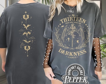 The Thirteen Throne Of Glass Sweatshirt, Sjm TOG Manon, From Now Until The Darkness Claims Us Shirt, We Are The Thirteen, Bookish Gift