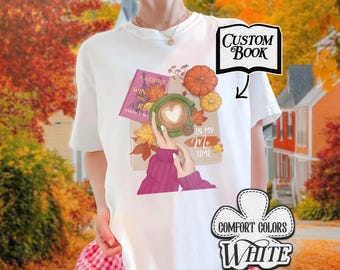 Custom Your Favorite Book Comfort Colors Shirt, Cozy Readers Book Club Shirt, Fall Bookish Tee, Coffee And Book Lover, Cozy Girl Book Shirt
