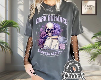 Chemise Comfort Colors Dark Romance | Chemise de lecteur Smut | T-shirt oversize livresque | Cadeau académique sombre épicé pour elle