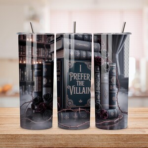 Romantasy Prefer the Villain Book Lover Tumbler PNG | 20oz Skinny Tumbler Wrap | Dark Romance Sublimation Design | Digital Download