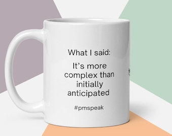 Funny Product Manager Mug: PM Speak Office Gift