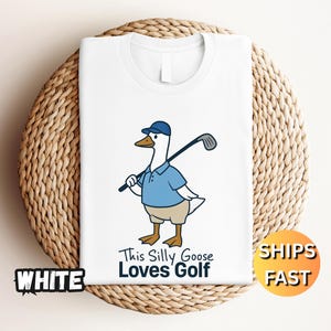 Silly Goose Golf Shirt: Comfort Colors Unisex Tee