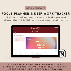 Op de afbeelding: Een laptop met een Notion-sjabloon voor een focusplanner en deep work tracker. Het scherm toont een timer ingesteld op 25:00, met de tekst "Actually, I can." bovenaan. De afbeelding bevat ook het Notion-logo.
