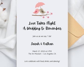 Pode incluir: Um convite de casamento com uma ilustração rosa e cinza de dois pássaros sob um guarda-chuva. O texto diz "Love Takes Flight A Wedding to Remember" com os nomes do casal, a data, a hora e o local.