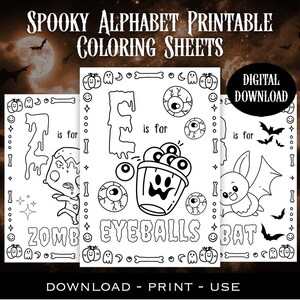 以下が含まれることがあります： ハロウィーンをテーマにした白黒の印刷可能な塗り絵。シートには、ゾンビ、眼球、コウモリなどの不気味な画像とともにアルファベットが掲載されています。テキストは「Spooky Alphabet Printable Coloring Sheets」と「Digital Download」と書かれています。