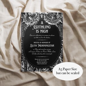 May include: A black and white printable invitation with an ornate frame and the text "A Gothling is Nigh" in a gothic font. The invitation is for a baby shower hosted in honor of Lilith Morningstar on May 15th, 2025 at Crimson Parker, 13 Raven Hollow Lane.  The invitation includes the text "Drolly enchanting attire encouraged".