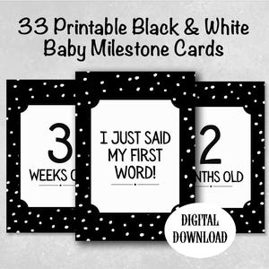 33 Bold Monochrome Printable Baby Milestone Cards /Gender Neutral Modern Nursery Decor /Instant Download PDF /Quirky Weeks, Months, Firsts