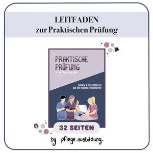 Op de afbeelding: Een boekomslag met de titel "PRAKTISCHE PRÜFUNG" en de ondertitel "PFLEGEFACHPERSON". De omslag bevat illustraties van medisch personeel en een patiënt. De tekst "32 SEITEN" is ook zichtbaar. Het boek is bedoeld om voor te bereiden op een praktisch examen.