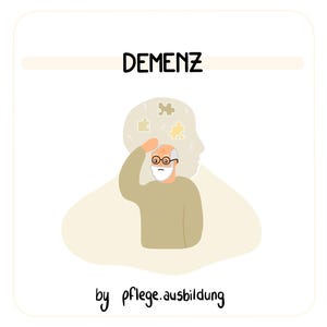 Puede incluir: Ilustración de un hombre con una expresión confusa, sujetándose la cabeza con la mano. Piezas de rompecabezas flotan alrededor de su cabeza. El texto "DEMENZ" está en la parte superior de la imagen. El texto "by pflege.ausbildung" está en la parte inferior de la imagen.