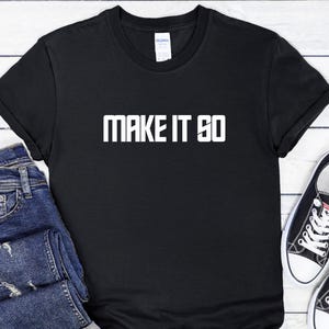 Star Trek T Shirt, Make It So T Shirt, Starfleet Academy T Shirt, Sci Fi T Shirt, Men&#39;s Star Trek T Shirt, Women&#39;s Star Trek T Shirt