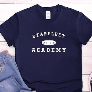 Star Trek T Shirt, Starfleet Academy T Shirt, Sci Fi T Shirt, Men&#39;s Star Trek T Shirt, Women&#39;s Star Trek T Shirt, Nerdy T Shirt