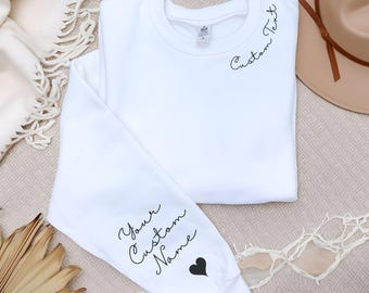Custom EMBROIDERY Text on the Neck and Names on the Sleeve Sweatshirt or Hoodie, Personalized Names Initials on Sleeve