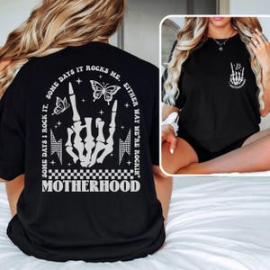 Comfort Colors® Motherhood Sometimes I Rock It Sometimes It Rocks Me Shirt, Mama Shirt, Mom Shirt, Rocker Mom Gifts, Mothers Day Gift
