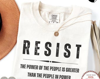 Resist Shirt, Comfort Colors® Liberal Protest Shirt, Political Democratic Social Justice Tshirt, Feminist Shirt, Defend Democracy Gift