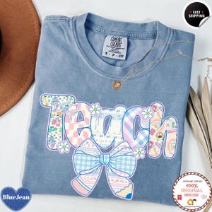 Comfort Colors® Floral Teacher Shirt Cute Teacher Gift Spring Floral Teacher Tee Gift for Teacher Teaching Shirt Teacher Appreciation Gift