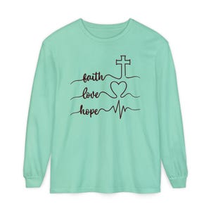 Faith Love Hope cross heartbeat Long Sleeve T-Shirt | Christian scripture design