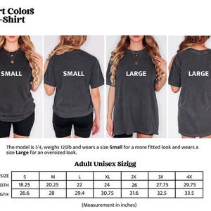 May include: A charcoal grey Comfort Colors C1717 t-shirt shown in size small and large from front and back views. Includes a sizing chart with width and length measurements in inches for sizes small through 4X, noting a model height of 5'4 and 120lb weight.