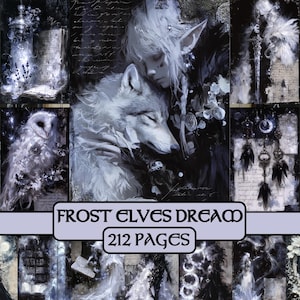 Op de afbeelding: Digitale kunstprint met een fantasiethema, met een wolf en een elf in tinten wit, grijs en zwart. De afbeelding bevat de tekst "FROST ELVES DREAM" en "212 PAGES" aan de onderkant, wat een mystieke sfeer creëert.