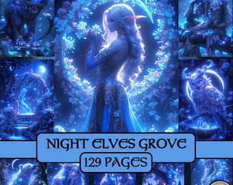 May include: Digital art featuring a blue-toned fantasy theme. The image includes an elf-like figure, a glowing owl, and a text box that reads "NIGHT ELVES GROVE 129 PAGES". The artwork has a mystical and ethereal quality.