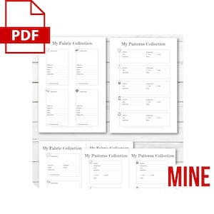 May include: Printable PDF document with four pages. The pages are titled "My Fabric Collection" and "My Patterns Collection". Each page has a list of items to track, including fabric type, pattern name, and project details.