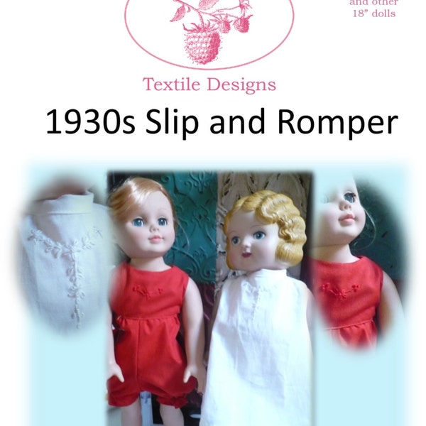 Doll Pattern for 18" American Girl, MA, and others - Two Vintage Design 1930s Underwear Pieces Slip & Romper Embroidery patterns included