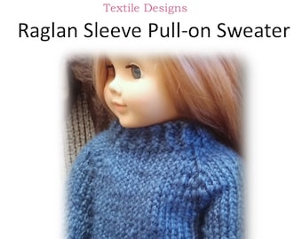 Pattern for 18" American Girl  Doll and others - Raglan Pull On Sweater Knitting Pattern Easy Knit Doll Pattern with Clear Instructions