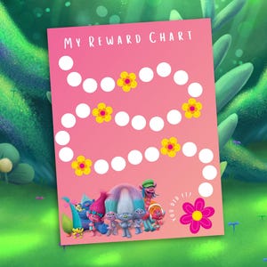 May include: A pink reward chart with a path of white circles and yellow flowers. The chart features a group of cartoon trolls at the bottom with the text "You Did It!" and a pink flower.