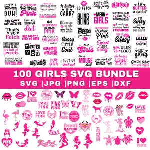 May include: A digital design bundle featuring 100 SVG files with pink graphics and text. The designs include phrases like "So Fetch," "Mean Girls," and "On Wednesdays We Wear Pink," along with various illustrations such as lips, butterflies, and mermaids.