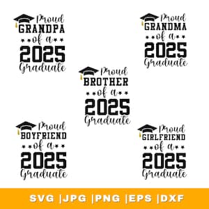 Proud Graduate 2025 Svg Bundle, Graduation Svg, Proud Senior Svg, Senior Family Svg, Graduate Svg, Graduation Family Svg, Instant Download