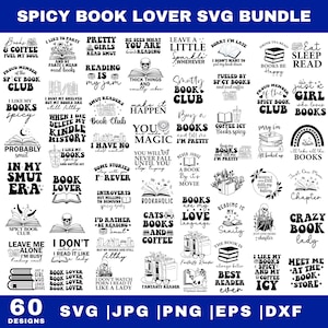 Peut inclure: Un ensemble de designs numériques avec 60 fichiers SVG, JPG, PNG, EPS et DXF. Les designs présentent des citations et des illustrations sur le thème des livres, avec des phrases comme "Spicy Book Club" et "Crazy Book Lady."