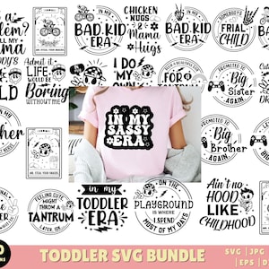 Kids Toddler SVG Bundle, Boy Girl Baby SVG, Funny Sassy Toddler Quote, Toddler Life SVG,Kids Shirt Png, Cute Toddler Design,Digital Download