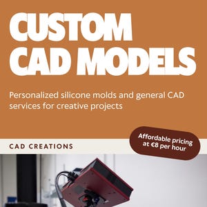 May include: An advertisement for custom CAD models. The image features a red and black device, likely a 3D scanner, with computer monitors in the background. Text includes "CUSTOM CAD MODELS" and "Personalized silicone molds and general CAD services for creative projects."