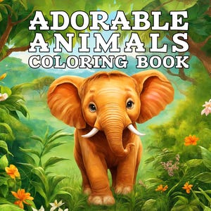 Adorable Animals Coloring Book - PDF Digital Download 25 Cute Animals for Kids - Printable Coloring Pages For Kids