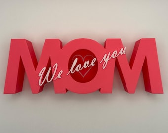 We love you Mom Gift Decor for Mothers Day, Birthday, Anniversary.