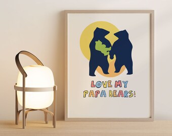 Printable Nursery Wall Art, LGBT Baby, Two Dads, Gay Baby Shower, Gay Family, Gay Dad, Papa Bear, LGBT Family, Kids Room Wall Art, New Baby