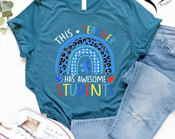 Autism Teacher Shirt,Autism Awareness Month,Autism Shirt for Teachers,Inclusion Neurodiversity Shirt for Autism and SLP Therapy,ADHD Shirt