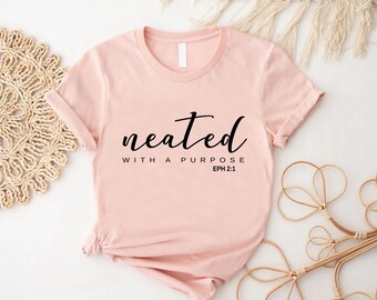 Created with Purpose T-Shirt,Christian Shirt,Religious Shirt, Bible Verse Shirt, Christian Gift,Faith T-Shirt,Church Shirt,Christian Apparel