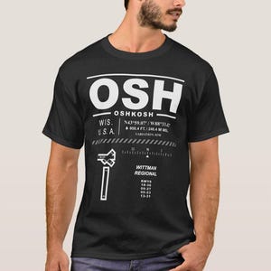 Wittman Airport OSH T-Shirt: Oshkosh Aviation Gift