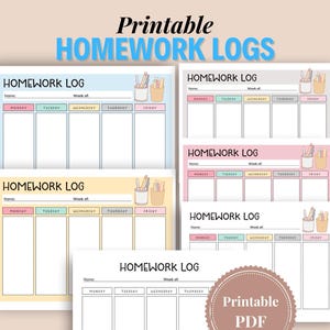 May include: Five printable homework log templates with different colored backgrounds. Each template has a space for the student's name, the week of, and a grid for each day of the week: Monday, Tuesday, Wednesday, Thursday, and Friday. The templates are decorated with a pencil holder with pencils and pens.