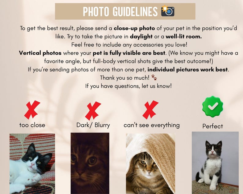 May include: A beige graphic with the text "PHOTO GUIDELINES" and instructions for pet photos. Examples of poor and good photos are shown, including a black and white cat.