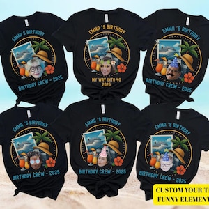 Custom Face Birthday Cruise Shirt, Funny Group Birthday Tee With Photo, Personalized Cruise Crew Shirt, Gift For Birthday Trip 2025