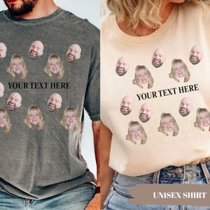 Custom Face Shirt, Personalized Photo T-Shirt, Funny Birthday Or Bachelorette Gift, Face Tee With Text, Custom Picture Shirt For Friends image 5