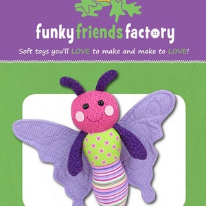 Funky Friends Factory, Stuffed Animal Pattern, Stuffie Pattern, Pauline McArthur Pattern, FFF Printed Pattern, Belinda Butterfly